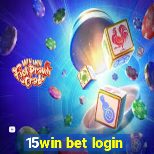 15win bet login